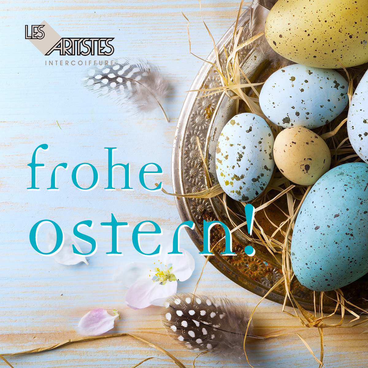 Das Intercoiffure Les Artistes Team wünscht Ihnen schöne Ostern
